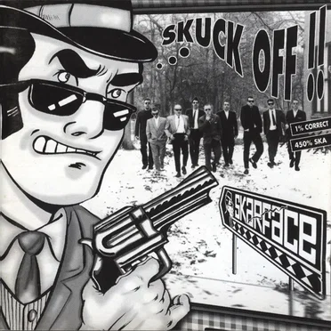 Skuck off !! by Skarface - album cover