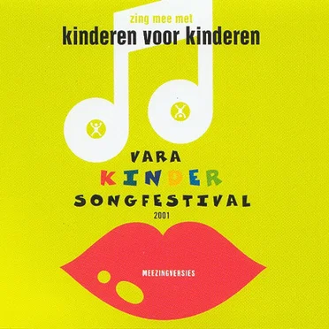 Zing mee met Kinderen voor Kinderen: Vara Kindersongfestival 2001
