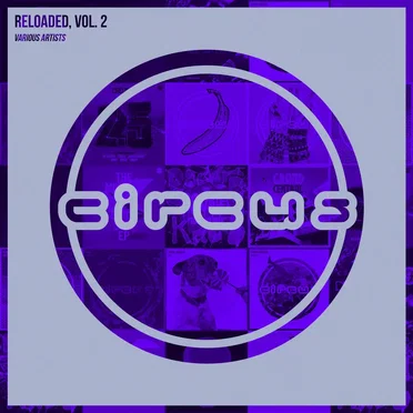 Circus Reloaded, Vol. 2 by Various Artists - album cover