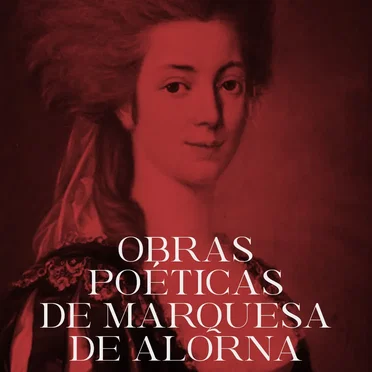 Obras Poéticas by Marquesa de Alorna - album cover