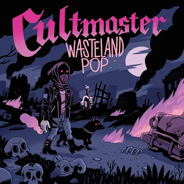 Wasteland Pop by Cultmaster - album cover