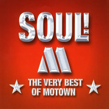 Soul! The Very Best of Motown by Various Artists - album cover