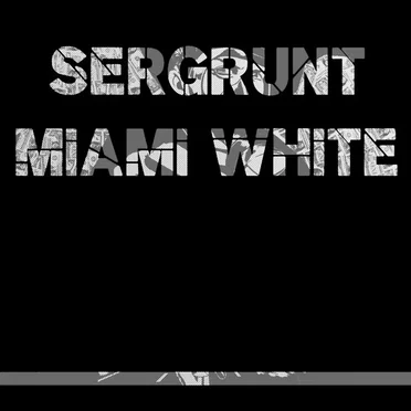 Miami White by Sergrunt - album cover