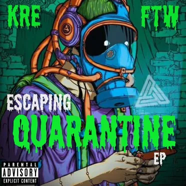 Escaping Quarantine by Fritz THA Wolf - album cover
