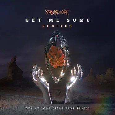 Get Me Some (Soul Clap remix)
