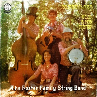 Bluegrass Old and New by The Foster Family String Band - album cover