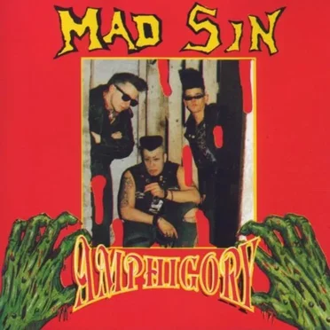 Amphigory by Mad Sin - album cover