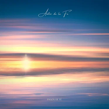 Autor De La Fe by Pasos De Fe - album cover
