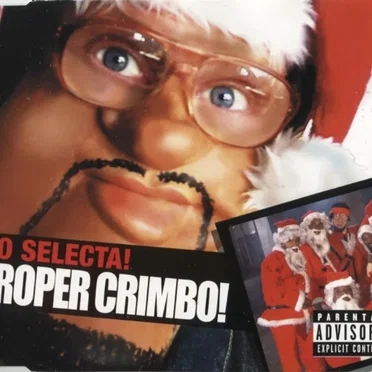 Proper CrimBO! by Bo’ Selecta! - album cover