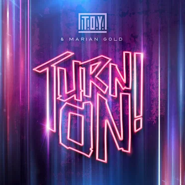 Turn On! by T.O.Y. - album cover