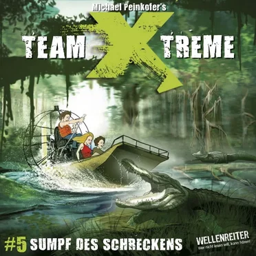 Folge 5: Sumpf des Schreckens by Team Xtreme - album cover