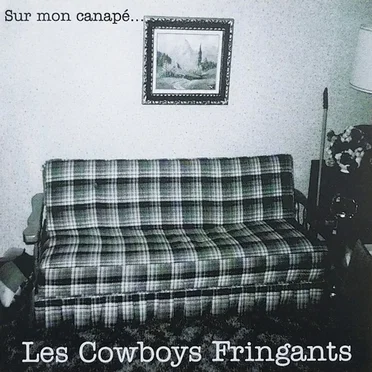 Sur mon canapé by Les Cowboys Fringants - album cover