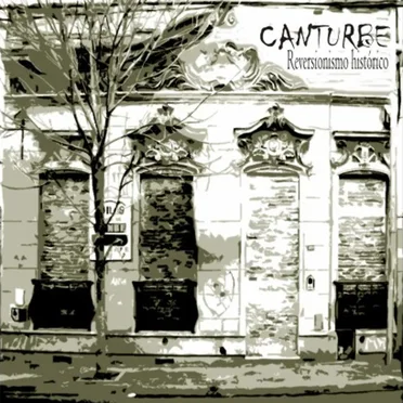 Reversionismo Histórico by Canturbe - album cover