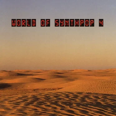 World of Synthpop 4 by Various Artists - album cover