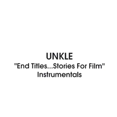 End Titles... Stories For Film (Instrumentals)