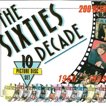 The Sixties Decade 1960-1969 by Various Artists - album cover