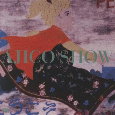 AJICO SHOW