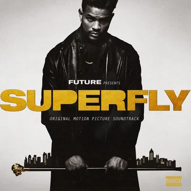 Superfly: Original Motion Picture Soundtrack