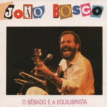 O bêbado e a equilibrista