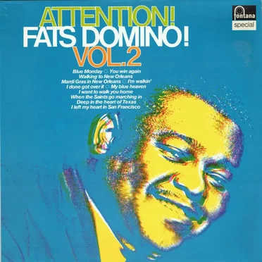 Attention! Fats Domino! Vol. 2