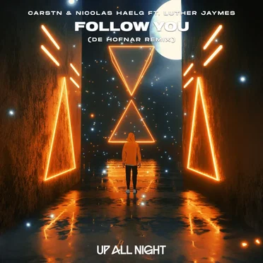 Follow You (De Hofnar remix)
