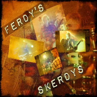 Ferdy's Skerdys (1995 - 1999) by Ferdy's Skerdys - album cover