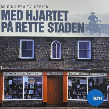 Med Hjartet På Rette Staden (Musikk Fra Tv-serien) by Various Artists - album cover
