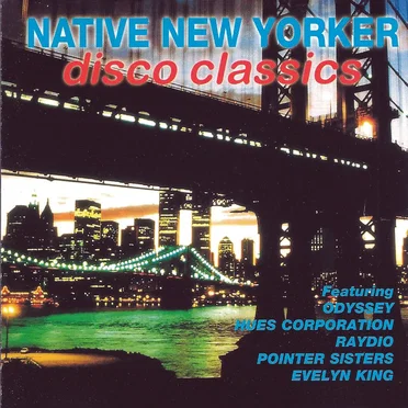 Native New Yorker: Disco Classics by Various Artists - album cover