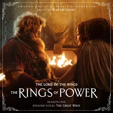 The Lord of the Rings: The Rings of Power (Season One, Episode Four: The Great Wave - Amazon original Series Soundtrack)