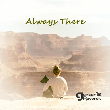 Always There by gunter10 UNITED Records - album cover