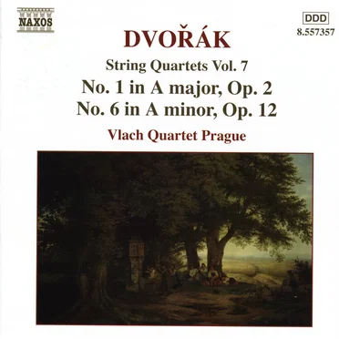String Quartets Vol. 7: No. 1 in A major, op. 2 / No. 6 in A major, op. 12