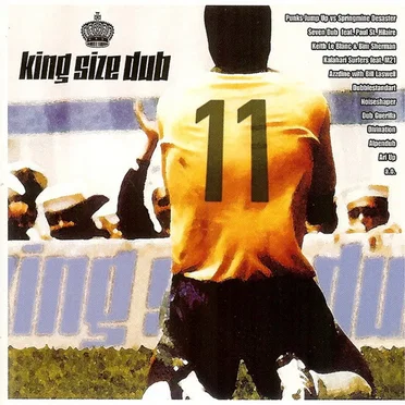 King Size Dub, Chapter 11 by Various Artists - album cover