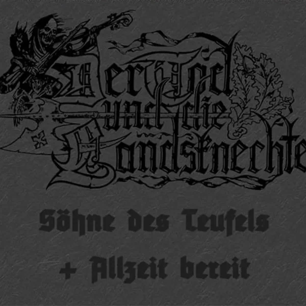 Söhne des Teufels / Allzeit bereit