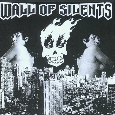Wall of Silents by Wall of Silents - album cover