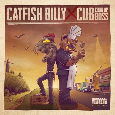 Catfish Billy × Cub da CookUpBoss