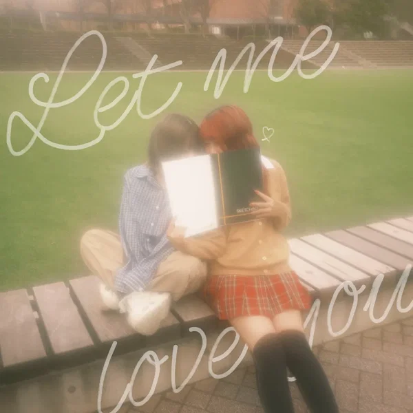 Let me love you