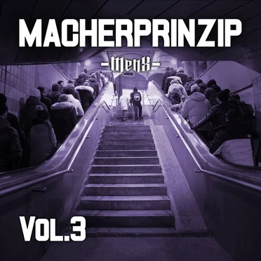 Macherprinzip, Vol.3