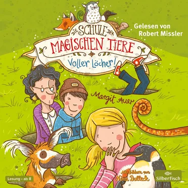 Die Schule der magischen Tiere 2 - Voller Löcher! by Margit Auer - album cover