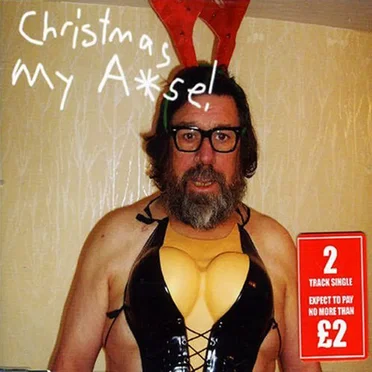 Christmas My Arse! by Ricky Tomlinson - album cover