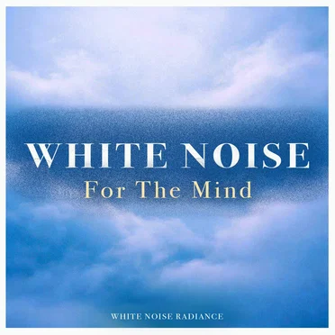 White Noise For The Mind - Loopable White Noise For Deep Sleep and Rest