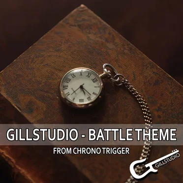 Battle Theme (From "Chrono Trigger") by GillStudio - album cover