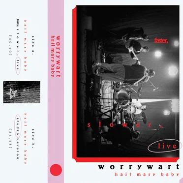 faster, s l o w e r, live by worrywart - album cover