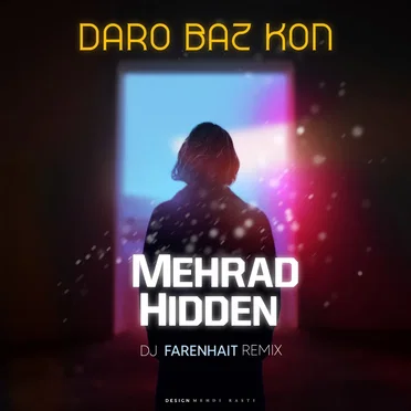 DJ Farenhait - Daro Baz Kon Remix ( Mehrad Hidden )