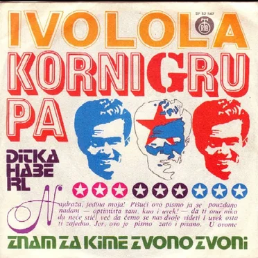 Ivo Lola / Znam Za Kime Zvono Zvoni