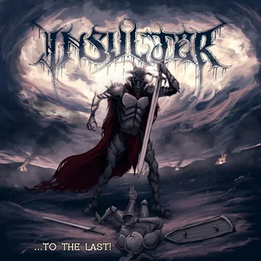 ...to the Last! by Insulter - album cover