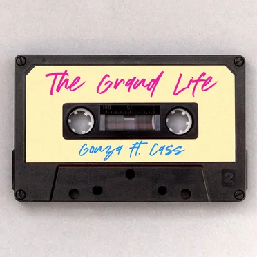 The Grand Life by Gonza - album cover