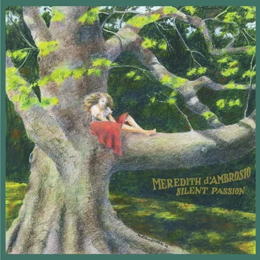 Silent Passion by Meredith d’Ambrosio - album cover