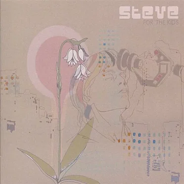 For the Kids by Steve - album cover