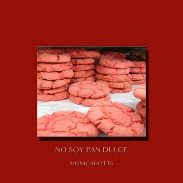 No soy pan dulce