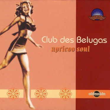 Apricoo Soul by Club des Belugas - album cover